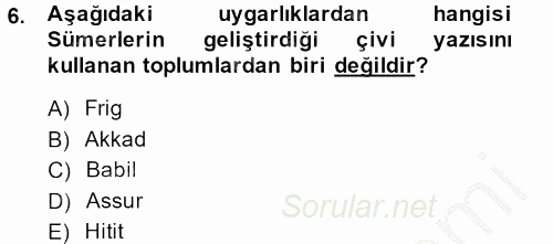 Eski Mezopotamya ve Mısır Tarihi 2014 - 2015 Ara Sınavı 6.Soru
