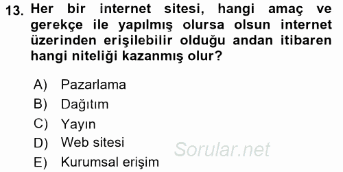 İnternet Yayıncılığı 2017 - 2018 Ara Sınavı 13.Soru