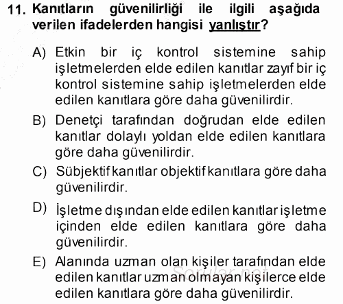 Muhasebe Denetimi ve Mali Analiz 2013 - 2014 Ara Sınavı 11.Soru