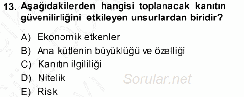 Muhasebe Denetimi ve Mali Analiz 2013 - 2014 Ara Sınavı 13.Soru