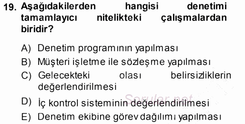 Muhasebe Denetimi ve Mali Analiz 2013 - 2014 Ara Sınavı 19.Soru