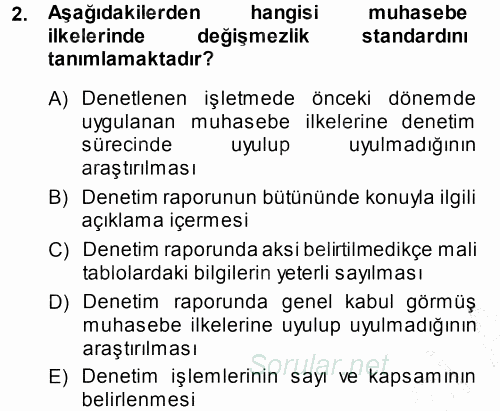 Muhasebe Denetimi ve Mali Analiz 2013 - 2014 Ara Sınavı 2.Soru