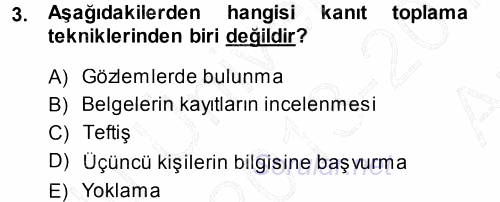 Muhasebe Denetimi ve Mali Analiz 2013 - 2014 Ara Sınavı 3.Soru