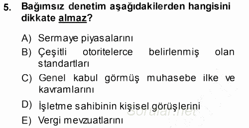 Muhasebe Denetimi ve Mali Analiz 2013 - 2014 Ara Sınavı 5.Soru