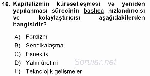 Endüstri İlişkileri 2016 - 2017 Dönem Sonu Sınavı 16.Soru