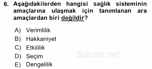 Sağlık Ekonomisi 2017 - 2018 Ara Sınavı 6.Soru