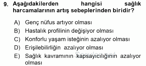 Sağlık Ekonomisi 2017 - 2018 Ara Sınavı 9.Soru