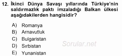 Türk Dış Politikası 1 2015 - 2016 Tek Ders Sınavı 12.Soru