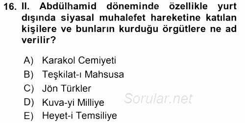 Türk Dış Politikası 1 2015 - 2016 Tek Ders Sınavı 16.Soru