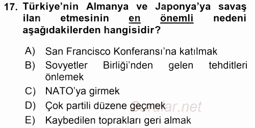 Türk Dış Politikası 1 2015 - 2016 Tek Ders Sınavı 17.Soru