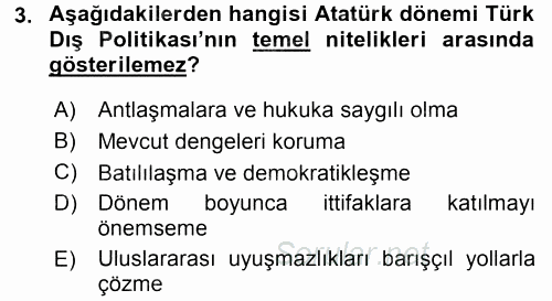 Türk Dış Politikası 1 2015 - 2016 Tek Ders Sınavı 3.Soru