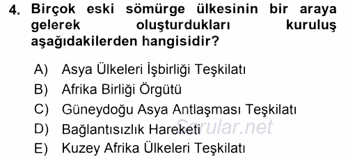 Türk Dış Politikası 1 2015 - 2016 Tek Ders Sınavı 4.Soru