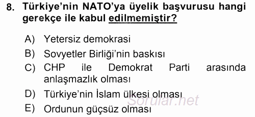 Türk Dış Politikası 1 2015 - 2016 Tek Ders Sınavı 8.Soru
