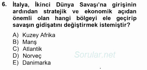 Siyasi Tarih 2 2012 - 2013 Ara Sınavı 6.Soru