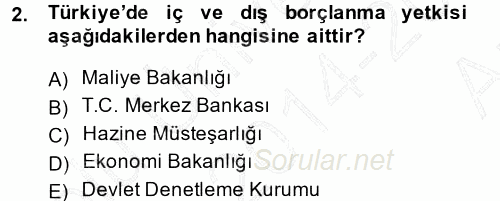 Devlet Borçları 2014 - 2015 Ara Sınavı 2.Soru