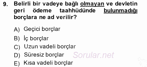 Devlet Borçları 2014 - 2015 Ara Sınavı 9.Soru