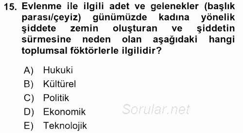 Suç Sosyolojisi 2017 - 2018 3 Ders Sınavı 15.Soru