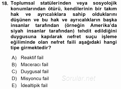 Suç Sosyolojisi 2017 - 2018 3 Ders Sınavı 18.Soru