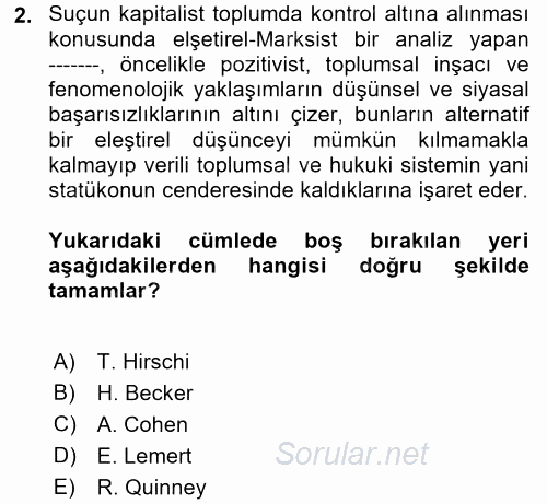 Suç Sosyolojisi 2017 - 2018 3 Ders Sınavı 2.Soru