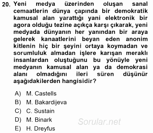 Suç Sosyolojisi 2017 - 2018 3 Ders Sınavı 20.Soru