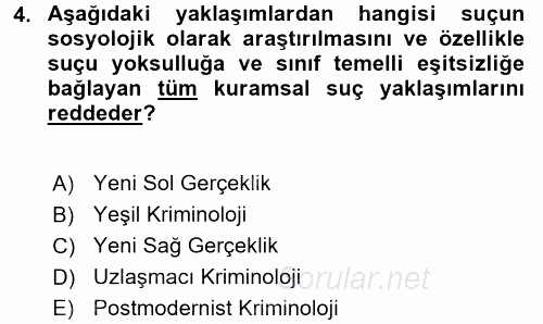 Suç Sosyolojisi 2017 - 2018 3 Ders Sınavı 4.Soru