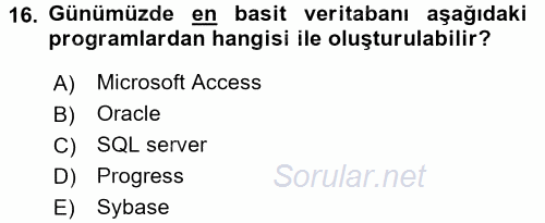 Sağlık Kurumlarında Bilgi Sistemleri 2017 - 2018 Ara Sınavı 16.Soru