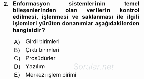 Sağlık Kurumlarında Bilgi Sistemleri 2017 - 2018 Ara Sınavı 2.Soru