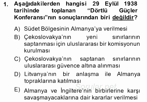 Siyasi Tarih 2 2014 - 2015 Dönem Sonu Sınavı 1.Soru