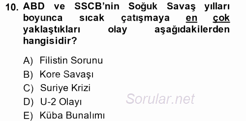 Siyasi Tarih 2 2014 - 2015 Dönem Sonu Sınavı 10.Soru