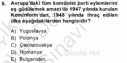 Siyasi Tarih 2 2014 - 2015 Dönem Sonu Sınavı 5.Soru