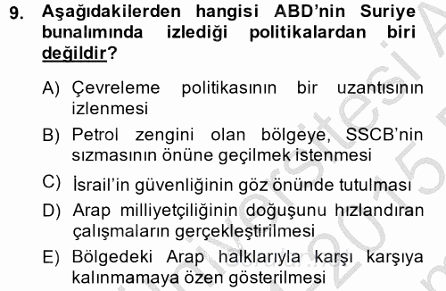 Siyasi Tarih 2 2014 - 2015 Dönem Sonu Sınavı 9.Soru