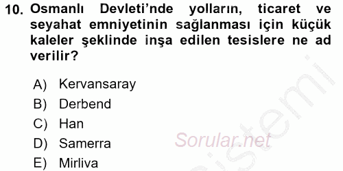 Osmanlı´da İskan ve Göç 2016 - 2017 Ara Sınavı 10.Soru