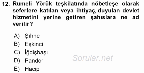 Osmanlı´da İskan ve Göç 2016 - 2017 Ara Sınavı 12.Soru