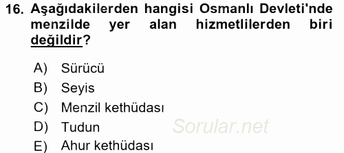 Osmanlı´da İskan ve Göç 2016 - 2017 Ara Sınavı 16.Soru