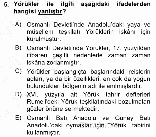 Osmanlı´da İskan ve Göç 2016 - 2017 Ara Sınavı 5.Soru