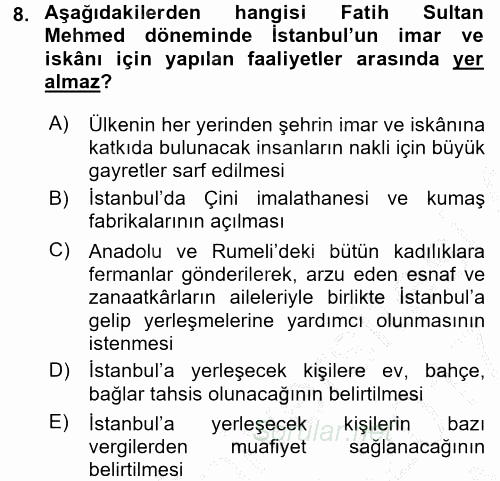 Osmanlı´da İskan ve Göç 2016 - 2017 Ara Sınavı 8.Soru