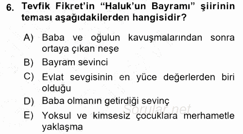 II. Abdülhamit Dönemi Türk Edebiyatı 2015 - 2016 Dönem Sonu Sınavı 6.Soru