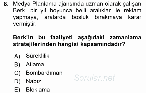 Medya Planlama 2017 - 2018 Ara Sınavı 8.Soru