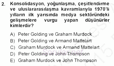 Medya Ekonomisi ve İşletmeciliği 2014 - 2015 Ara Sınavı 2.Soru