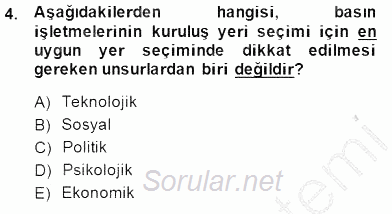 Medya Ekonomisi ve İşletmeciliği 2014 - 2015 Ara Sınavı 4.Soru