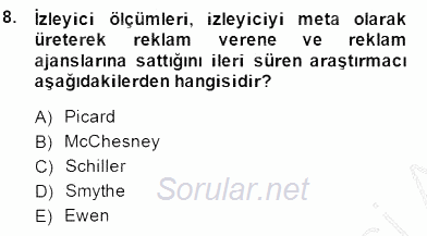 Medya Ekonomisi ve İşletmeciliği 2014 - 2015 Ara Sınavı 8.Soru