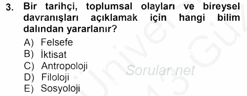 Tarih Metodu 2012 - 2013 Ara Sınavı 3.Soru