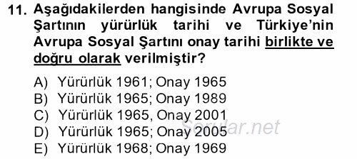 Uluslararası Sosyal Politika 2013 - 2014 Dönem Sonu Sınavı 11.Soru