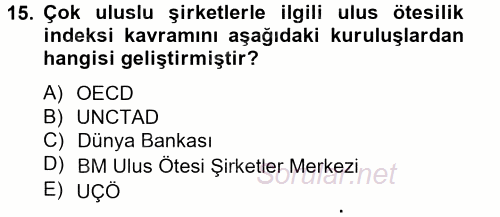 Uluslararası Sosyal Politika 2013 - 2014 Dönem Sonu Sınavı 15.Soru