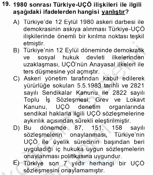 Uluslararası Sosyal Politika 2013 - 2014 Dönem Sonu Sınavı 19.Soru