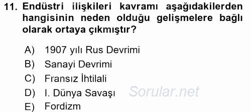 Endüstri İlişkileri 2017 - 2018 Ara Sınavı 11.Soru