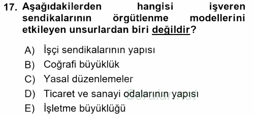 Endüstri İlişkileri 2017 - 2018 Ara Sınavı 17.Soru