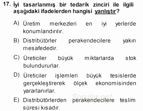 Lojistik İlkeleri 2013 - 2014 Ara Sınavı 17.Soru