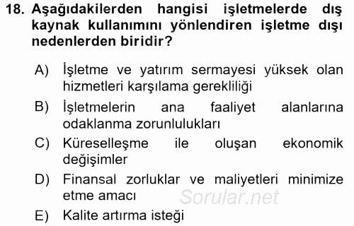 Lojistik Yönetimi 2015 - 2016 Tek Ders Sınavı 18.Soru