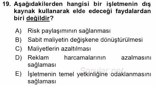 Lojistik Yönetimi 2015 - 2016 Tek Ders Sınavı 19.Soru